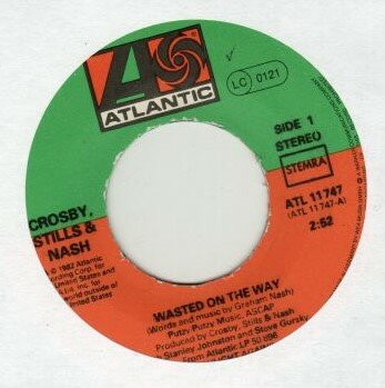 Crosby Stills & Nash - Wasted on the way + Delta (Vinylsingle)