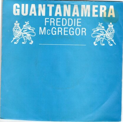 Freddie McGregor - Guantanamera + Love Will Solve The Problems (Vinylsingle)