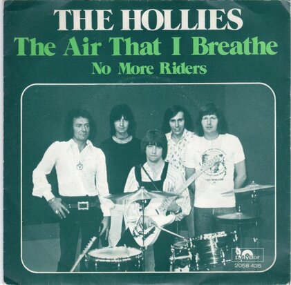 Hollies - The air that I breathe + No more riders (Vinylsingle)