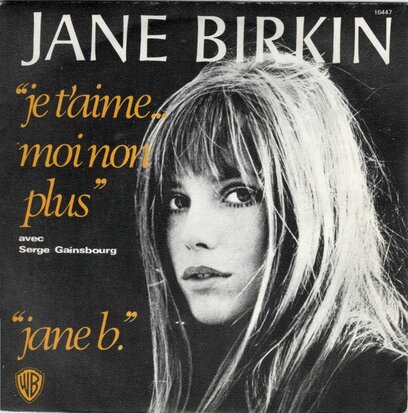 Jane Birkin - Je taime moi non plus + Jane B (Vinylsingle)