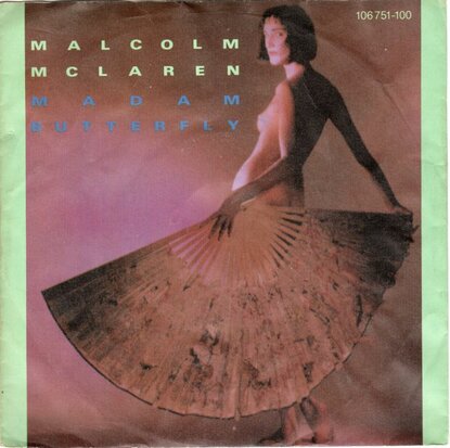 Malcolm McLaren - Madam Butterfly + First Couple Out (Vinylsingle)