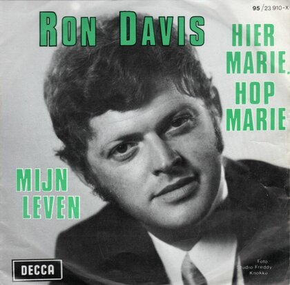 Ron Davis - Mijn leven "my way" + Hier Marie, Hop Marie (Vinylsingle)