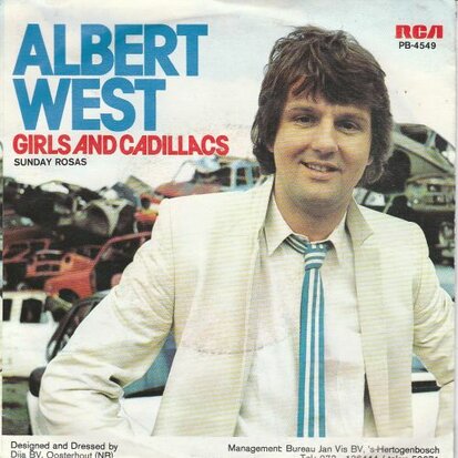 Albert West - Girls and cadillacs + Sunday rosas (Vinylsingle)