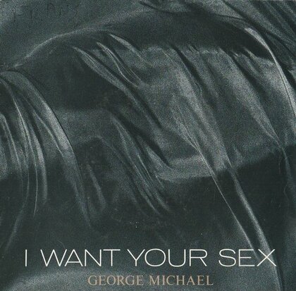 George Michael - I want your sex + Rhythm 2 brass in love) (Vinylsingle)