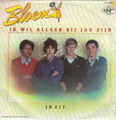 Bloem - Ik wil alleen bij jou zijn +Ik zit (Vinylsingle)