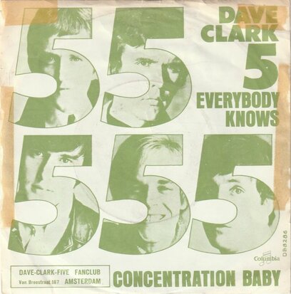 Dave Clark Five - Everybody knows + Concentration baby (Vinylsingle)