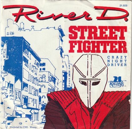 River D. - Street Fighter + Crazy Night Driver (Vinylsingle)