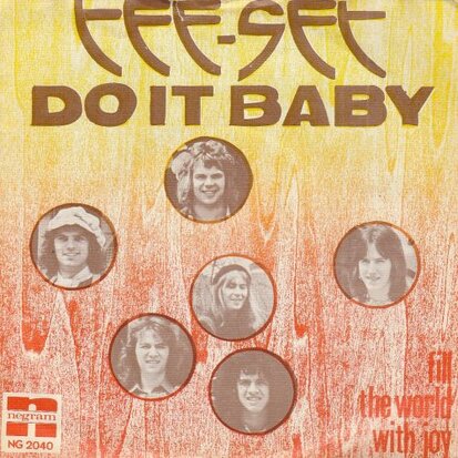 Tee Set - Do it baby + Fill the world with joy (Vinylsingle)