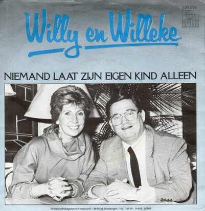 Willy & Willeke Alberti - Niemand laat zijn eigen kind alleen + Lieve kind (Vinylsingle)