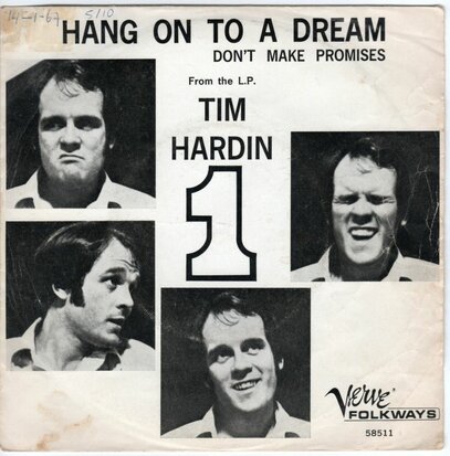 Tim Hardin - Hang on to a dream + Don't make promises (Vinylsingle)