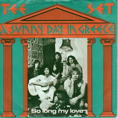 Tee Set - A sunny day in Greece + So long my love (Vinylsingle)