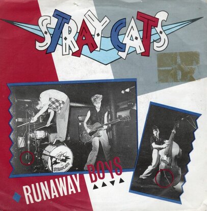 Stray Cats - Runaway boys + My one desire (Vinylsingle)