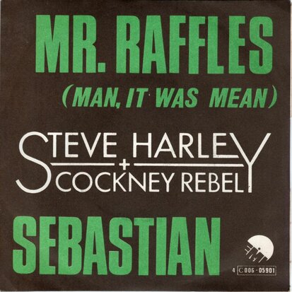 Steve Harley & Cockney Rebel - Mr. Raffles + Sebastian (Vinylsingle)