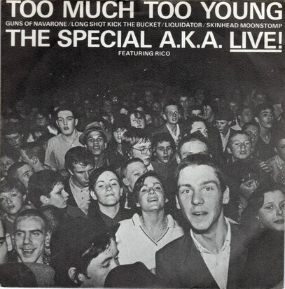 Special AKA - Too much too young + Guns of Navorone+3 (Vinylsingle)