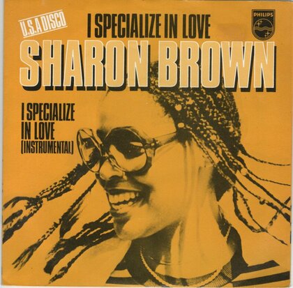 Sharon Brown - I specialize in love + (instr.) (Vinylsingle)