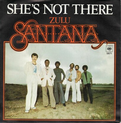 Santana - She's not there + Zulu (Vinylsingle)