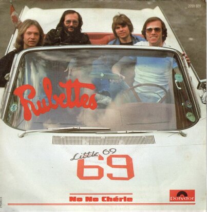 Rubettes - Little 69 + No no cherie (Vinylsingle)