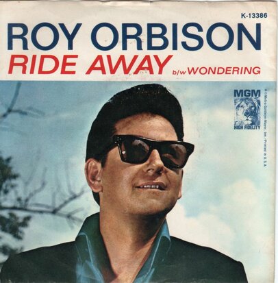 Roy Orbison - Ride away + Wondering (Vinylsingle)