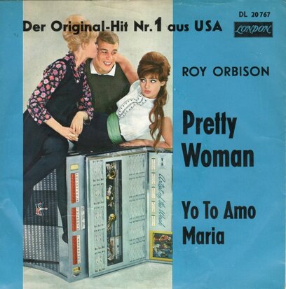 Roy Orbison - Oh, pretty woman + Yo te amo Maria (Vinylsingle)