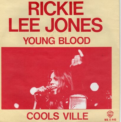 Rickie Lee Jones - Young Blood + Coolsville (Vinylsingle)