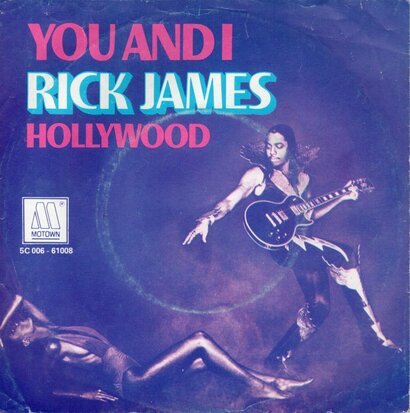 Rick James - You And I + Hollywood (Vinylsingle)