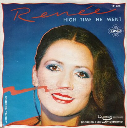 Renee - High time he went + Love's just a season (Vinylsingle)