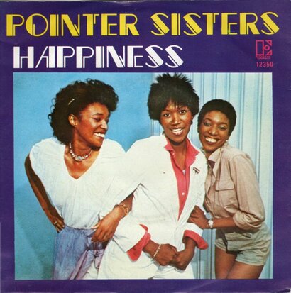 Pointer Sisters - Happiness + Lay it on the line (Vinylsingle)