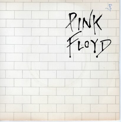 Pink Floyd - Another brick in the wall (part II) + One of my turns (Vinylsingle)