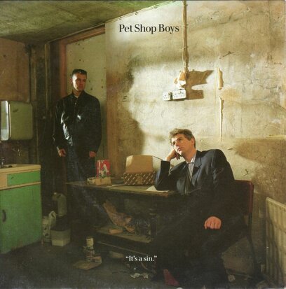 Pet Shop Boys - I'ts a sin + You know where you went wrong (Vinylsingle)