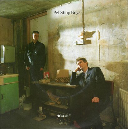 Pet Shop Boys - I'ts a sin + You know where you went wrong (Vinylsingle)