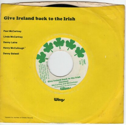 Paul McCartney & Wings - Give Ireland back to the Irish + (version) (Vinylsingle)