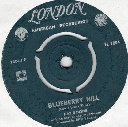 Pat Boone - Blueberry Hill + Little White Lies (Vinylsingle)