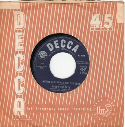 Paddy Roberts - Merry Christmas You Suckers + Got 'N' Idea (Vinylsingle)