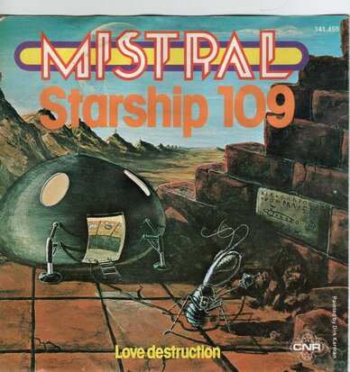 Mistral - Starship 109 + Love destruction (Vinylsingle)