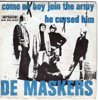 Maskers - Come On Boy Join The Army + He Cursed Him (Vinylsingle)