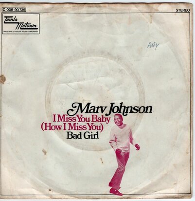 Marv Johnson - I miss you baby + Bad girl (Vinylsingle)