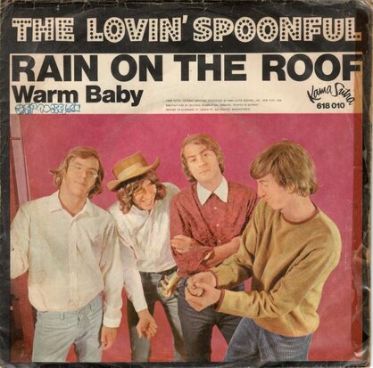 Lovin' Spoonful - Rain on the roof + Warm baby (Vinylsingle)