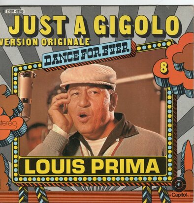Louis Prima - Just A Gigolo / I Ain't Got Nobody + Buona Sera (Vinylsingle)