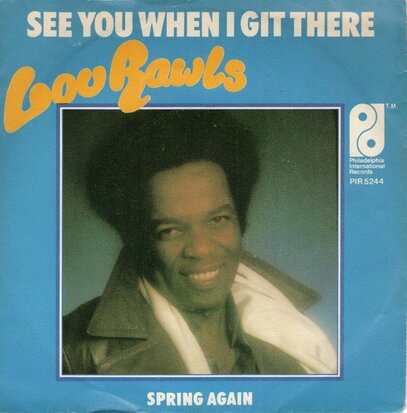 Lou Rawls - See you when I get there + Spring again (Vinylsingle)