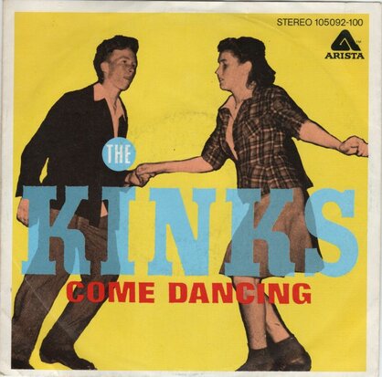 Kinks - Come dancing + Noise (Vinylsingle)