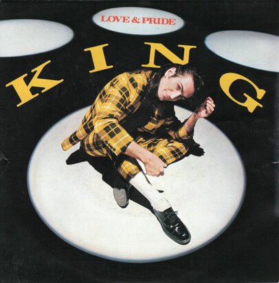 King - Love & pride + Don't stop (Vinylsingle)