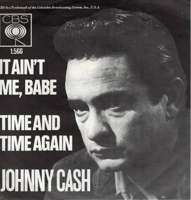 Johnny Cash - It Ain't Me, Babe + Time And Time Again (Vinylsingle)
