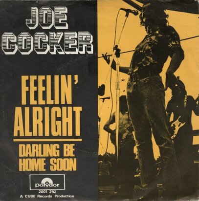 Joe Cocker - Feeling allright + Darling be home soon (Vinylsingle)