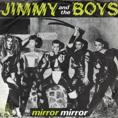 Jimmy & The Boys - Mirror Mirror + Brave New World (Vinylsingle)