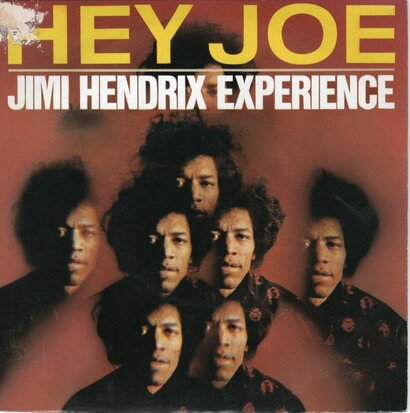 Jimi Hendrix - Hey Joe + Stone free (Vinylsingle)