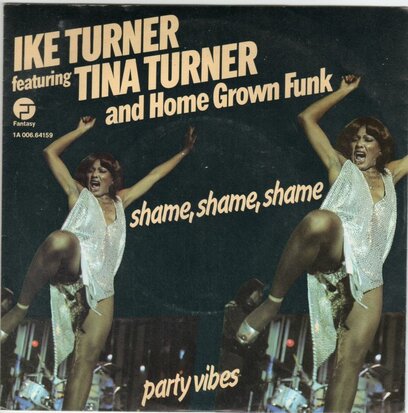 Ike & Tina Turner - Shame shame shame + Party vibes (Vinylsingle)