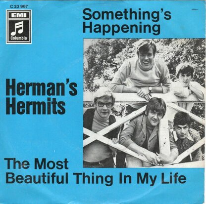Herman's Hermits - Something's happening + Most beautiful thing in my life (Vinylsingle)