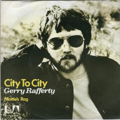 Gerry Rafferty - City to city + Mattie's rag (Vinylsingle)