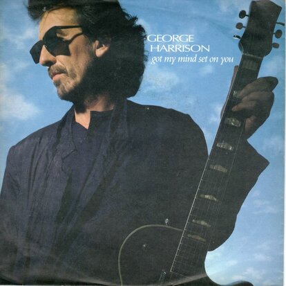 George Harrison - Got my minds set on you + Lay his head (Vinylsingle)