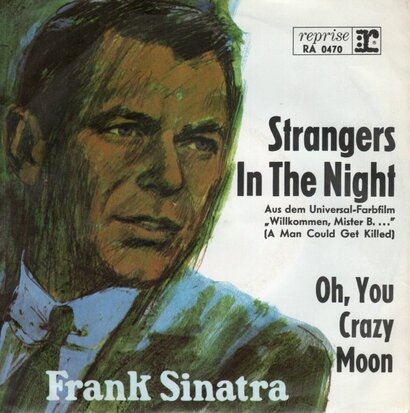 Frank Sinatra - Strangers in the night + Oh, you crazy moon (Vinylsingle)